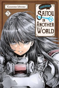 HANDYMAN SAITOU IN ANOTHER WORLD GN VOL 03