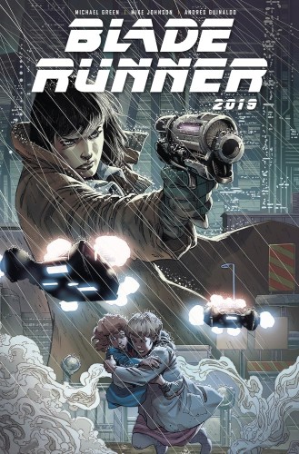BLADE RUNNER 2019 TP VOL 01 WELCOME TO LOS ANGELES NEW PTG (9781787731615)