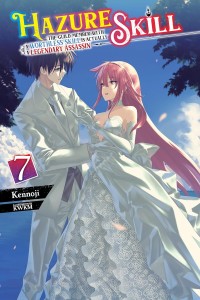 HAZURE SKILL LEGENDARY ASSASSIN NOVEL SC VOL 07