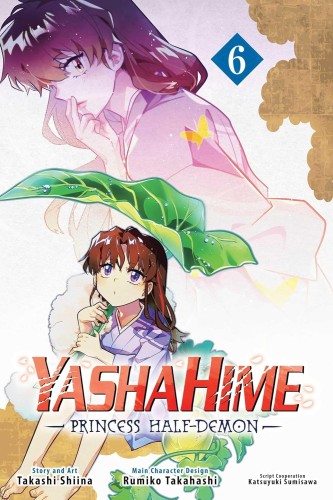 YASHAHIME PRINCESS HALF DEMON GN VOL 06 (9781974751754)