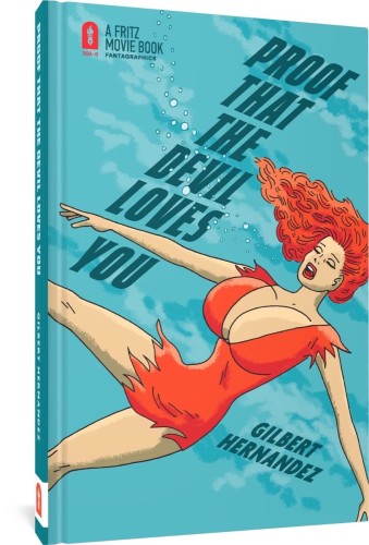 PROOF THAT THE DEVIL LOVES YOU HC (9781683967699)