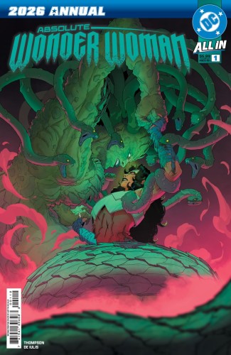 ABSOLUTE WONDER WOMAN ANNUAL 2026 #1 (ONE SHOT) 2ND PTG Second Printing Cvr A Mattia De Iulis