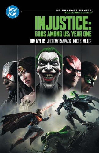INJUSTICE GODS AMONG US YEAR ONE TP (DC COMPACT COMICS EDITION) (9781799508564)
