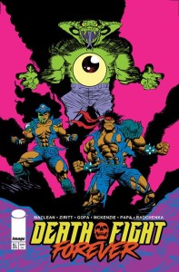 DEATH FIGHT FOREVER #5 (OF 5) CVR B ERWIN PAPA VAR