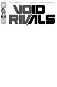VOID RIVALS #31 CVR G BLANK SKETCH VAR