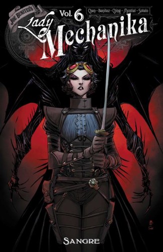 LADY MECHANIKA SANGRE TP VOL 06 (9781534333857)