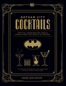 GOTHAM CITY COCKTAILS HC
