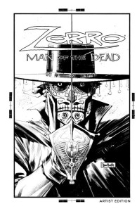 ZORRO HC VOL 01 MAN OF THE DEAD ARTIST EDITION B&W