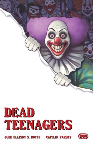 DEAD TEENAGERS #4 (OF 5) CVR C CAITLIN YARSKY VAR