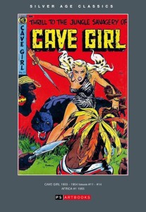 PRE CODE CLASSICS CAVE GIRL HC VOLUME 01