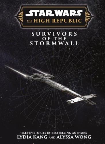 STAR WARS INSIDER THE HIGH REPUBLIC SURVIVORS OF THE STORMWALL HC (9781806184019)