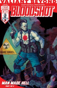 VALIANT BEYOND: BLOODSHOT #4-MAN MADE HELL #1 CVR A (WONG)