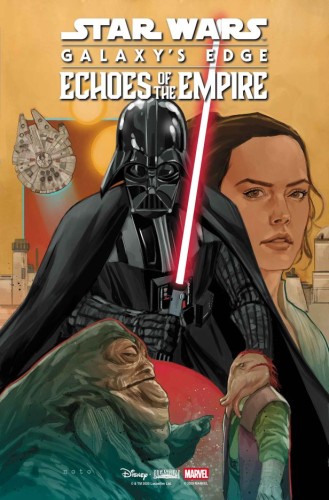 STAR WARS: GALAXYS EDGE - ECHOES OF THE EMPIRE #3