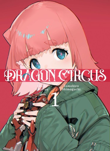DRAGON CIRCUS 01 TP (9781647295868)