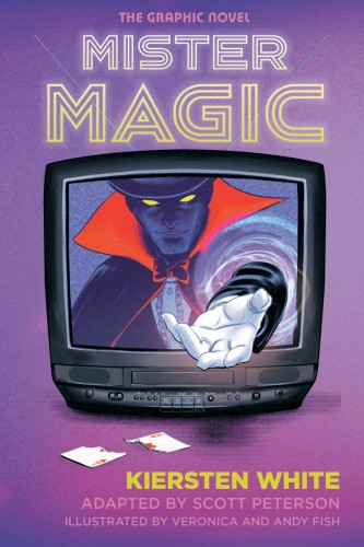 MISTER MAGIC: THE GRAPHIC NOVEL TP (9781984863355)