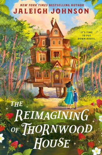 THE REIMAGINING OF THORNWOOD HOUSE HC (9798217188819)