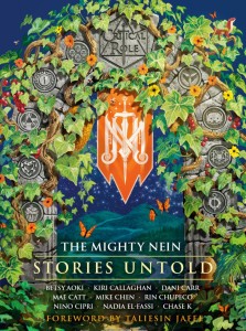 CRITICAL ROLE: THE MIGHTY NEIN-STORIES UNTOLD HC