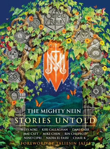 CRITICAL ROLE: THE MIGHTY NEIN-STORIES UNTOLD HC (9798217298488)