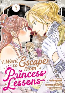 I WANT TO ESCAPE FROM PRINCESS LESSONS (MANGA) VOL 05 TP
