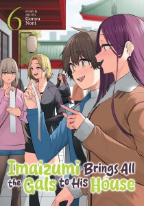 IMAIZUMI BRINGS ALL THE GALS TO HIS HOUSE VOL 06 TP