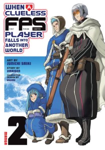 WHEN A CLUELESS FIRST-PERSON SHOOTER PLAYER FALLS INTO ANOTHER WORLD (MANGA) VOL 02 TP