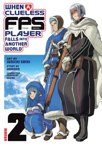 WHEN A CLUELESS FIRST-PERSON SHOOTER PLAYER FALLS INTO ANOTHER WORLD (MANGA) VOL 02 TP (9798897652303)