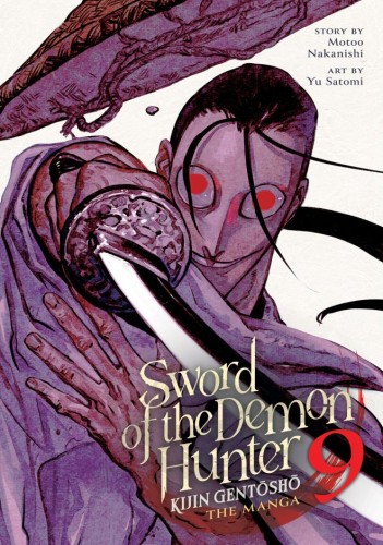 SWORD OF THE DEMON HUNTER: KIJIN GENTOSHO (MANGA) VOL 09 TP (9798897653638)