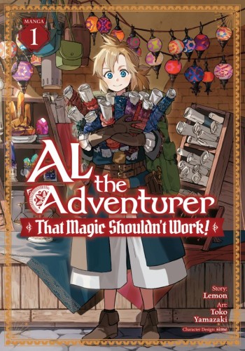 AL THE ADVENTURER: THAT MAGIC SHOULDNT WORK! (MANGA) VOL 01 TP (9798897658930)