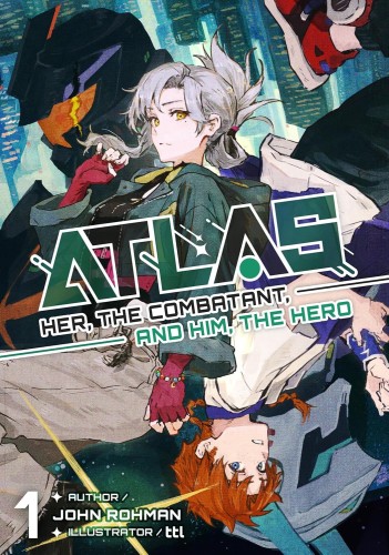 ATLAS HER THE COMBATANT AND HIM THE HERO GN VOL 01 (9781718320901)