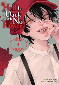 HELL IS DARK WITH NO FLOWERS GN VOL 04