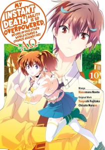 MY INSTANT DEATH ABILITY IS OVERPOWERED GN VOL 10