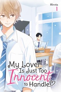 MY LOVER IS JUST TOO INNOCENT TO HANDLE GN VOL 01