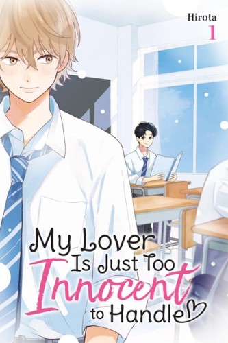 MY LOVER IS JUST TOO INNOCENT TO HANDLE GN VOL 01 (9798855417272)
