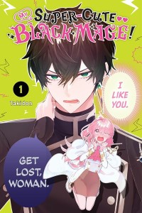 MY SUPER-CUTE BLACK MAGE GN VOL 01