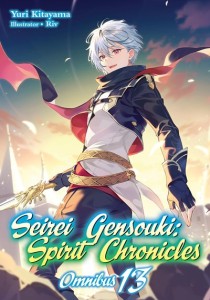 SEIREI GENSOUKI SPIRIT CHRONICLES OMNIBUS LN VOL 13