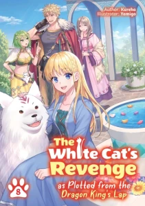 WHITE CATS REVENGE PLOTTED DRAGON KINGS LAP LN 08