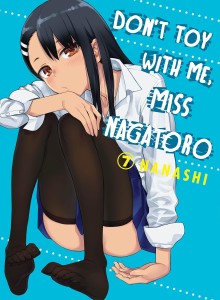 DONT TOY WITH ME MISS NAGATORO GN VOL 07