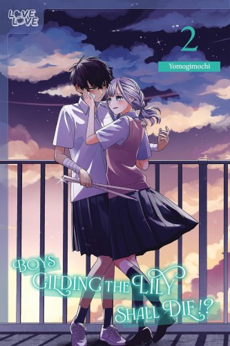 BOYS GILDING THE LILY SHALL DIE GN VOL 02 (9781427879240)