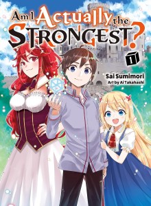 AM I ACTUALLY STRONGEST NOVEL SC VOL 01