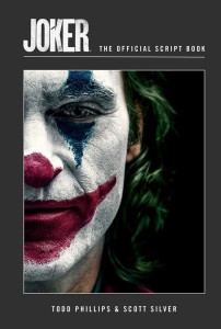 JOKER HC THE OFFICIAL SCRIPT BOOK