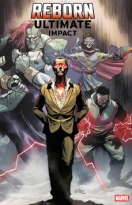 REBORN: ULTIMATE IMPACT #1 LEINIL FRANCIS YU VAR