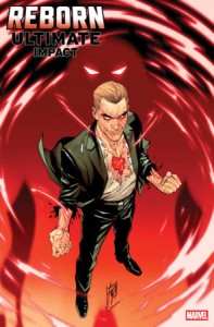 REBORN: ULTIMATE IMPACT #1 STEFANO CASELLI CHARACTER FIRST APPEARANCE VAR C