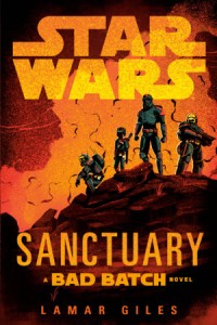 STAR WARS: SANCTUARY (A BAD BATCH NOVEL) TP