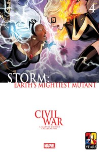 STORM: EARTHS MIGHTIEST MUTANT #4 LUCAS WERNECK CIVIL WAR CELEBRATION VAR