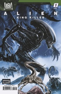 ALIEN: KING KILLER #1 25 COPY CARLOS MAGNO VARIANT