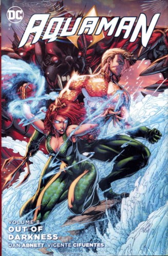 AQUAMAN HC VOL 08 OUT OF DARKNESS (9781401264758)