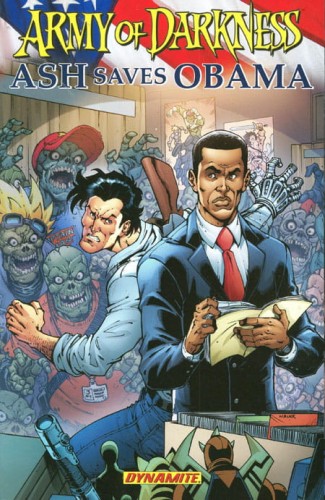 ARMY OF DARKNESS ASH SAVES OBAMA TP (9781606901083)