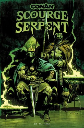 CONAN THE BARBARIAN SCOURGE OF THE SERPENT TP VOL 01 DIRECT MARKET EDITION ROBERTO DE LA TORRE GLOW IN THE DARK CVR (9781806180615)