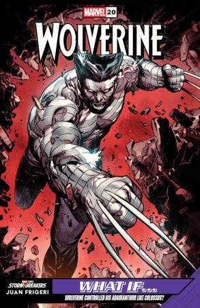WOLVERINE #20 JUAN FRIGERI WHAT IF? VAR