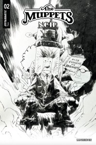 MUPPETS NOIR #2 CVR D INC 1:10 JAE LEE LINE ART VAR